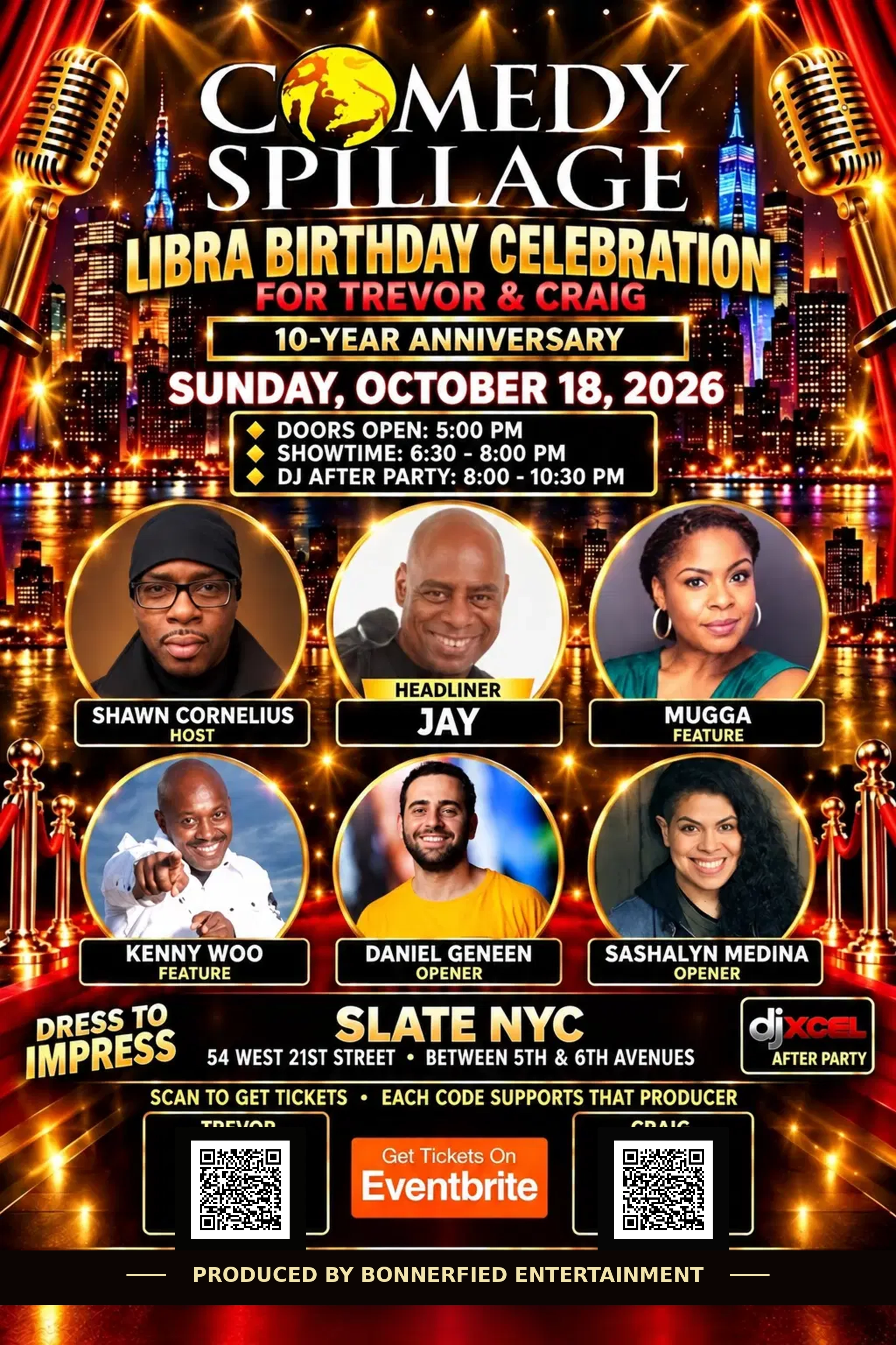 Comedy Spillage Libra birthday and 10 year anniversary poster — Headliner Jay, Sunday October 18th at Slate NYC